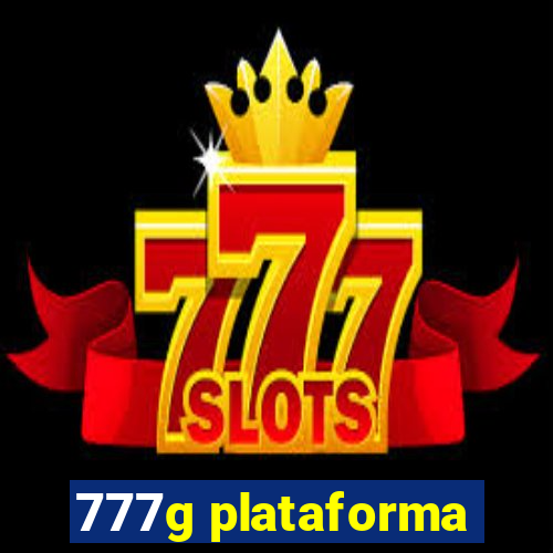 777g plataforma